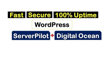 👉WordPress on Digital Ocean with ServerPilot🔥Fast Wordpress on Cloud🔥Digital Ocean VPS for Wordpress