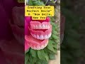 Crafting Your Perfect Smile” 8. “New Smile, New You #dentition #shortvideo #orthodontist #smiledent