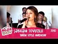 Sebnem Tovuzlu - Yarim soyle hardasan (Toy)