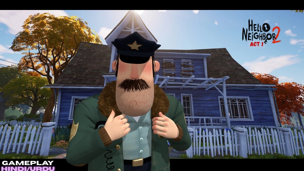 This Police Officer Don't Let ME INVESTEGATE | HELLO NEIGHBOR 2 [Part-1] Gameplay In Hindi/Urdu