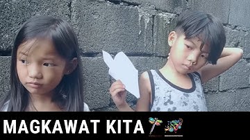 MAGPALAYA VIDEO CONTEST ENTRY #3: MAGKAWAT KITA