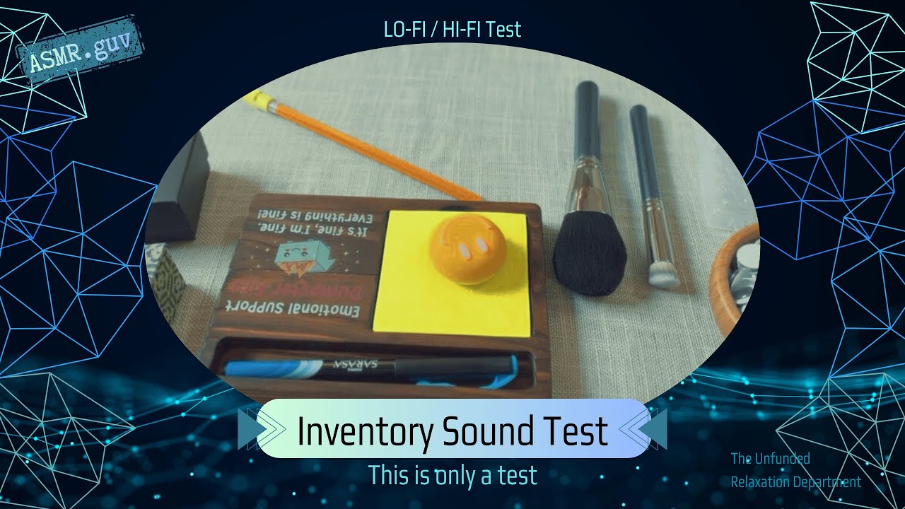 ASMR Calibration Session 02 | Whispered, Inventory Object Test (Hi-Fi → Lo-Fi)