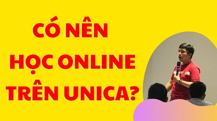 UNICA LÀ GÌ? CÓ NÊN THAM GIA CÁC KHÓA HỌC ONLINE TRÊN UNICA HAY KHÔNG | REACTION KHÓA HỌC