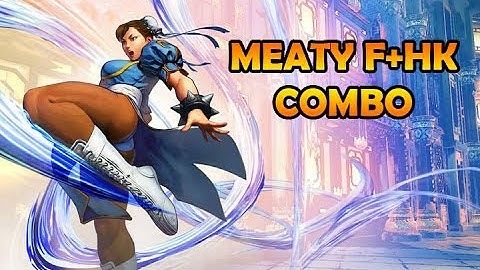 SFV (3rd) Beta: Meaty F+HK combo w/ Chun Li