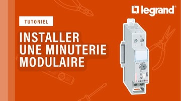 Comment installer une minuterie modulaire Legrand dans le tableau électrique ?