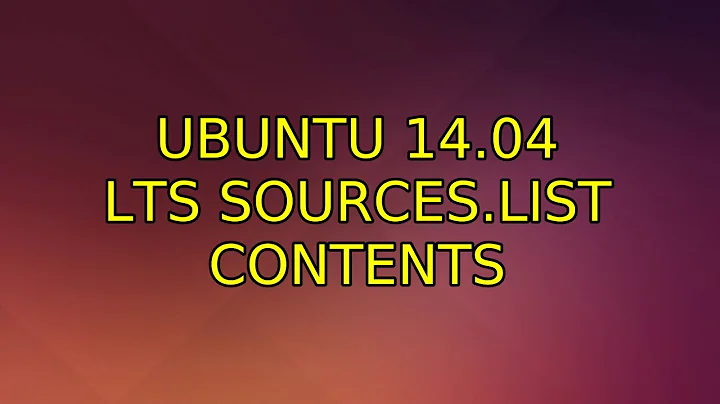 Ubuntu: Ubuntu 14.04 LTS sources.list contents