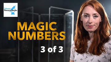 Magic Numbers - Mysterious World of Maths 3 of 3 - Hannah Fry - Science Documentaries