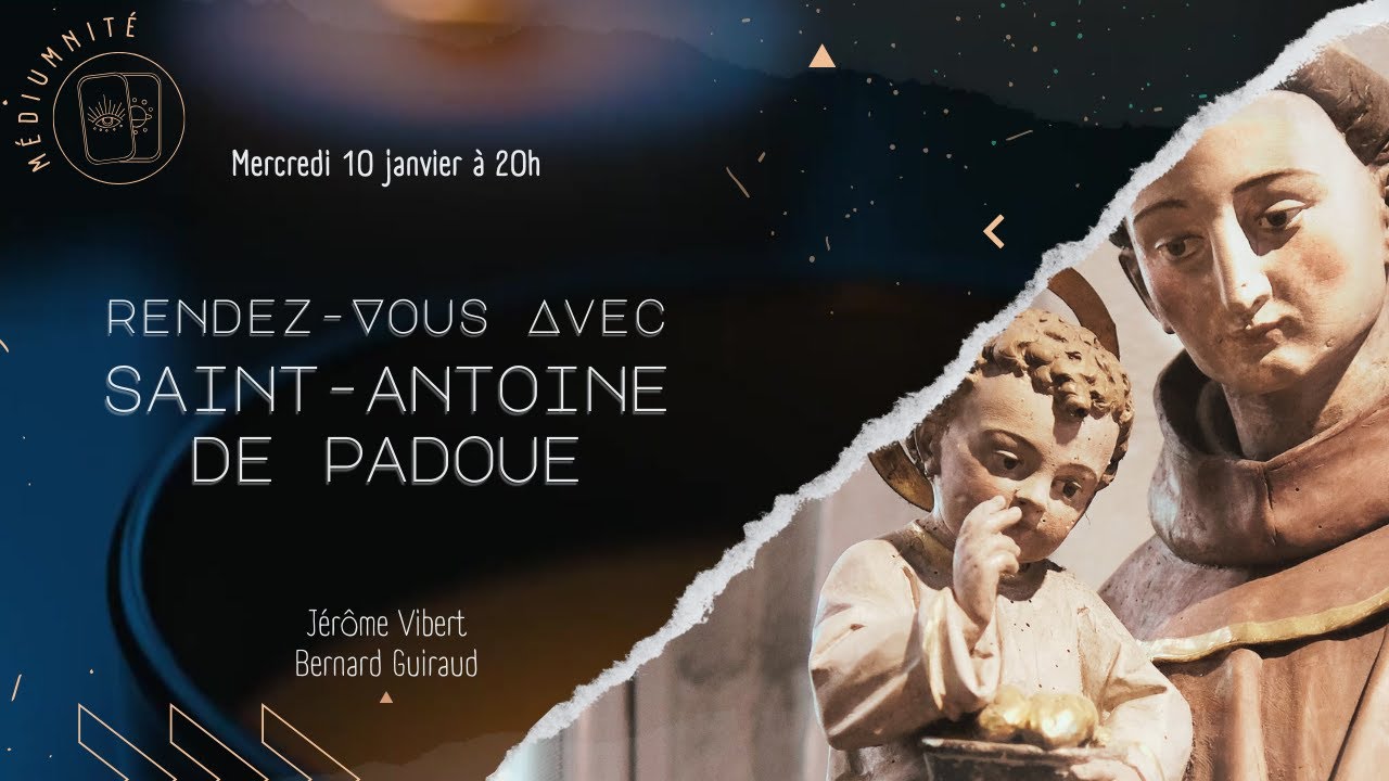 Rendez-vous avec Saint Antoine de Padoue