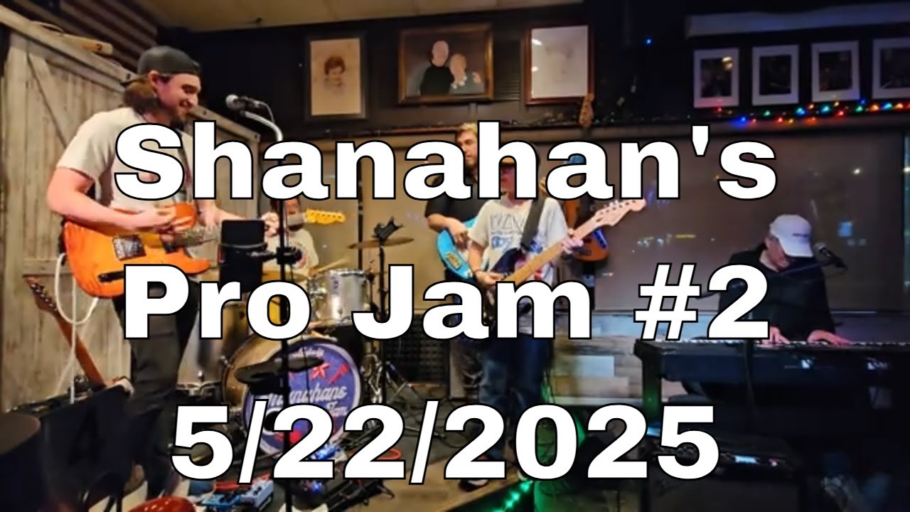 Pro Jam Performing at the Shanahan's Pro Jam #2 (05-22-2025) - YouTube