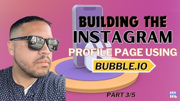 Building an Instagram clone using Bubble.io (part 3/5)