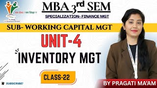 INVENTORY MGT - MBA 3rd SEM | WORKING CAPITAL MGT | (UNIT-4)|Vv Study BY PRAGATI MAAM