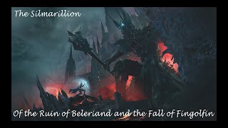 Celebrity Chapter 18 - Of the Ruin of Beleriand and the Fall of Fingolfin - J.R.R. Tolkien Wealth