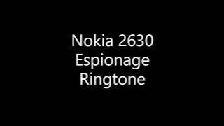 Nokia 2630 Espionage ringtone