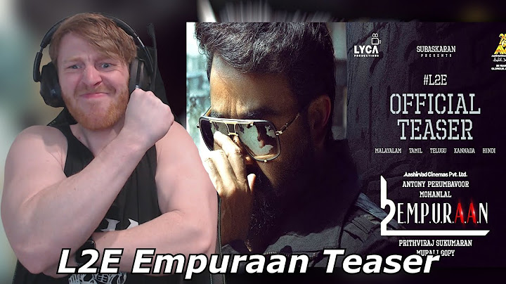 L2E Empuraan Teaser | Mohanlal | Prithviraj Sukumaran | Murali | Subaskaran • Reaction By Foreigner