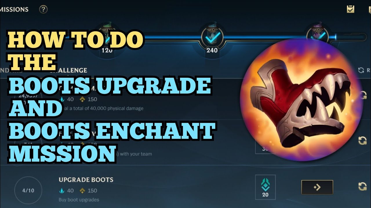 How to do the Boots Upgrade and Boots Enchant Mission Wild Rift YouTube