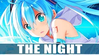 Nightcore - The Night [Ti-Mo]