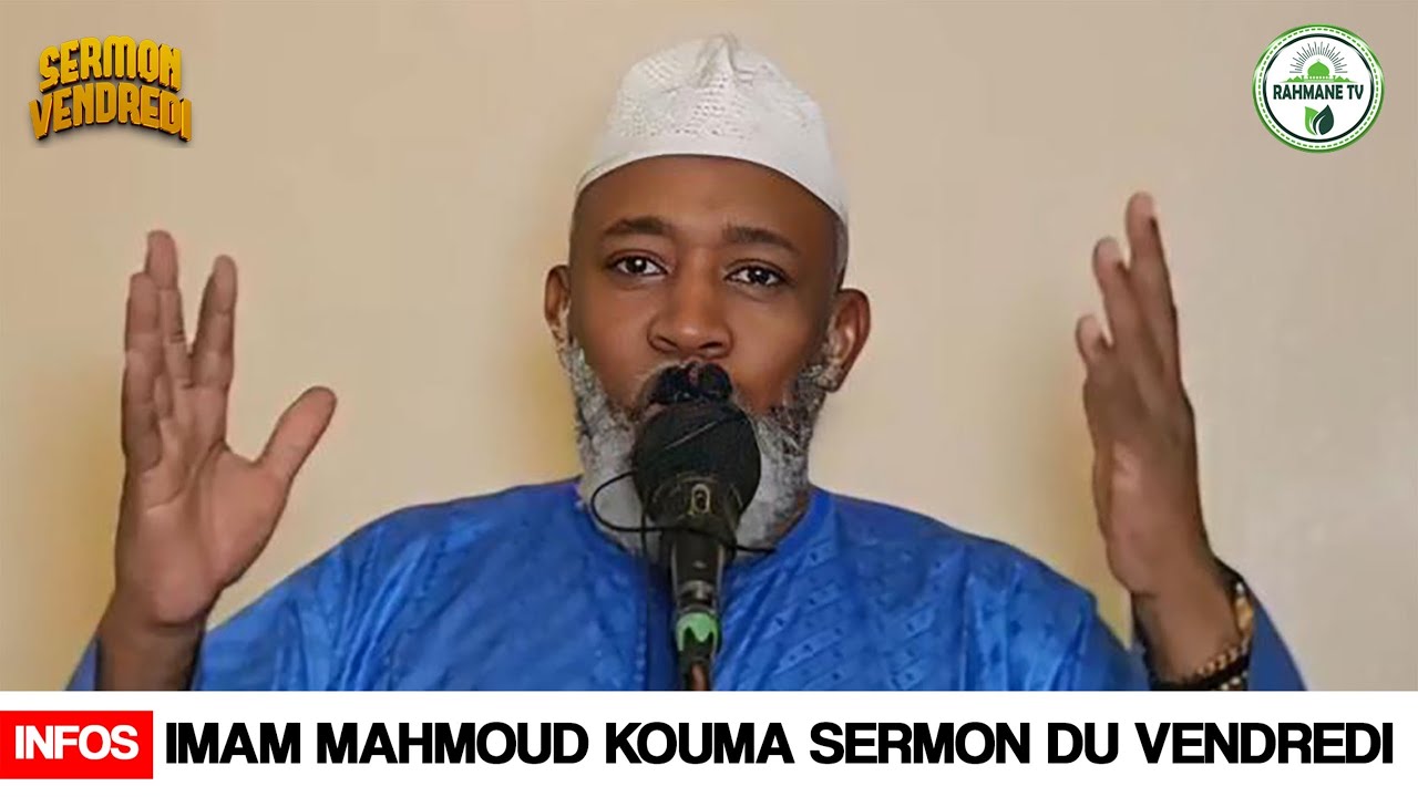 IMAM MAHMOUD KOUMA :SERMON DU VENDREDI / préparez-vous avant le mois de ￼ RAMADAN 2026