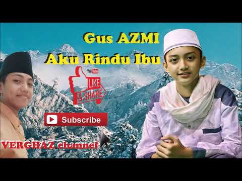 gus-azmi,-rindu-ibu