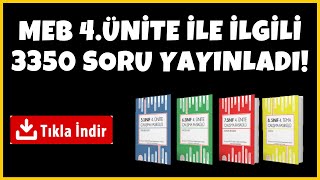 MEB 4.ÜNİTE İLE İLGİLİ 3350 SORU YAYINLADI! TIKLA İNDİR MEB 4.ÜNİTE İLE İLGİLİ 3350 SORU YAYINLADI! TIKLA İNDİR