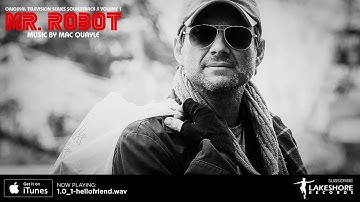 Mr. Robot Volume 1 - Mac Quayle - Soundtrack Preview (Official Video)