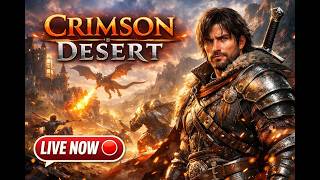 🐎 Journey Through Crimson Desert ⚔️ Epic Fights &amp; Adventures 🔥 #CrimsonDesert #Live #LetsPLay #Noob