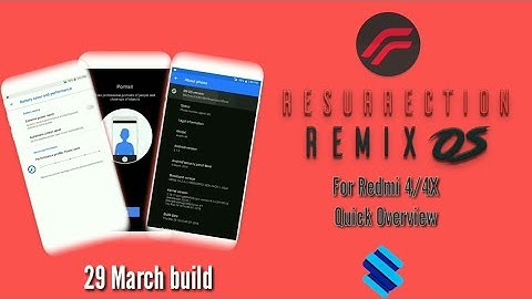 RR Oreo v6.0 Resurrection Remix  Official For Redmi 4/4X/Santoni  | More Customise / Battery life