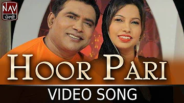 Hoor Pari | Balkar Ankhila & Manjinder Gulshan | Latest Punjabi Song | Nav Punjabi