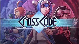 Crosscode Livestream 01