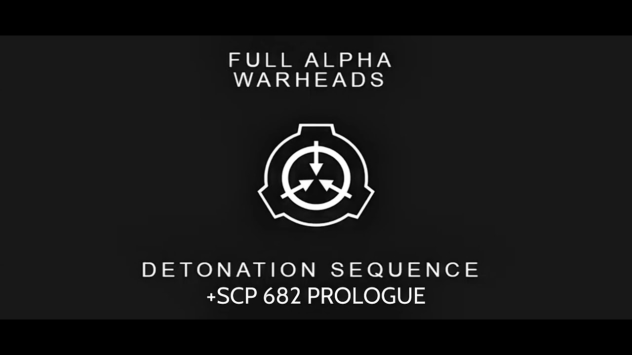 Full Alpha Warheads Detonation Sequence (SCP 682 prologue) - YouTube