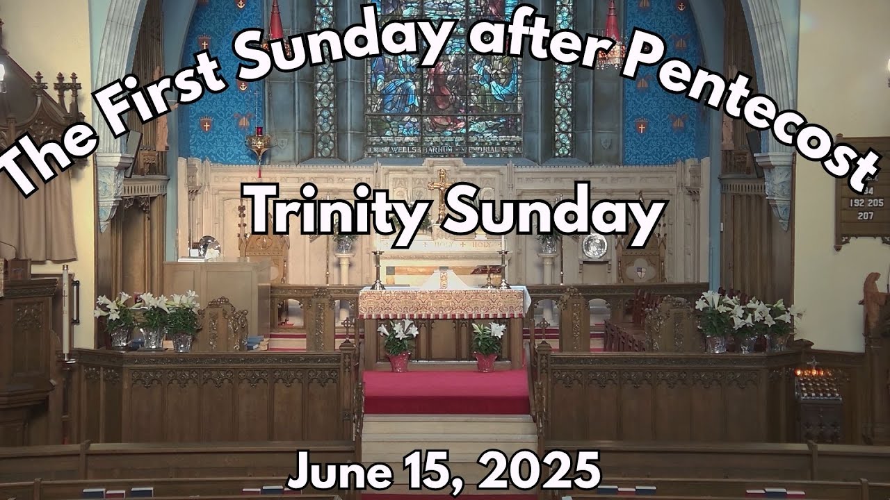 The First Sunday after Pentecost (Trinity Sunday) - YouTube