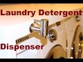 Spout Dispenser Build (From Washer and Dryer Stand Video) Spout Dispenser Build (From Washer and Dryer Stand Video)