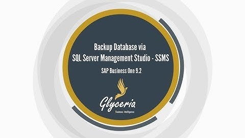 Backup SAP Business One 9.2 Database via SSMS