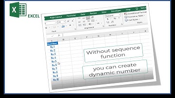 (WITHOUT SEQUENCE FUNCTION) How to Create dynamic number list  in excel