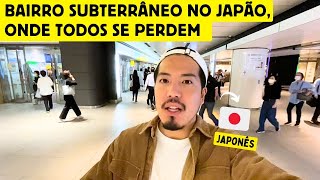 Bairro subterrâneo no Japão, onde todos se perdem