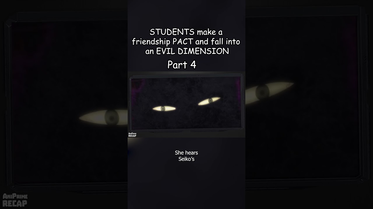 STUDENTS make a PACT of friendship and fall into an EVIL DIMENSION - Part 4