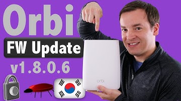 Netgear Orbi Firmare Update - v1.8.0.6 Overview