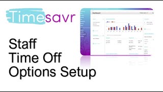 TimeSavr: Staff Time Off Options Setup