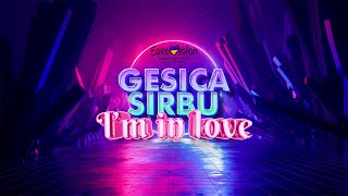 Gesica Sirbu - I'm in love (Eurovision Song Contest 2023)