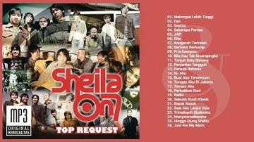 Sheila On 7 - Top Request (Full Album & HQ Audio)