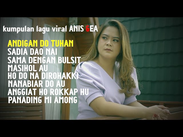 KUMPULAN LAGU VIRAL ANIS GEA class=