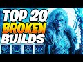 TOP 20 MOST BROKEN BUILDS IN SEASON 9! Diablo 4 Builds SEASON 9