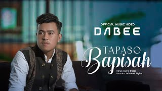 Dabee - Tapaso Bapisah (Official Music Video)