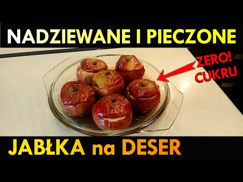 Wideo: Jak Gotować Nadziewane Jabłka