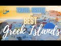 Your ultimate greek islands guide for 2024