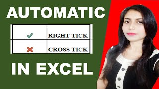 HOW TO AUTOMATIC RIGHT TICK AND CROSS TICK IN EXCEL USING CONDITIONAL FORMATTING