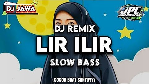 DJ RELIGI LIR ILIR - REMIX LIR ILIR ANGKLUNG SLOW BASS  | REMIX TERBARU 2021 - JPC