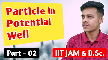 Quantum mechanics(lecture-44) part - 2,infinite potential well introduction symmetric and asymmetric