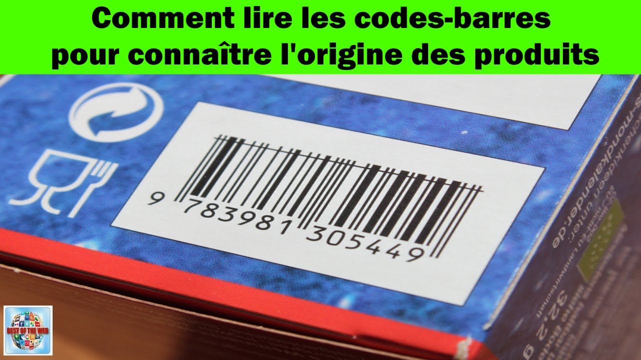 Découvrez les secrets des codes-barres : Comment connaître l'origine des produits facilement