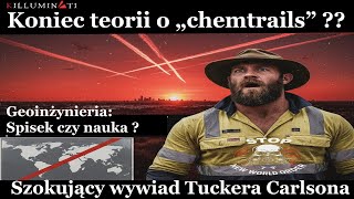 Pogoda jako broń ? „To nie teoria, to fakty” wywiad Tuckera Carlsona...(LEKTOR PL)