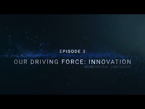 #360 - Episode 3 Notre moteur : linnovation / Our driving force: innovation